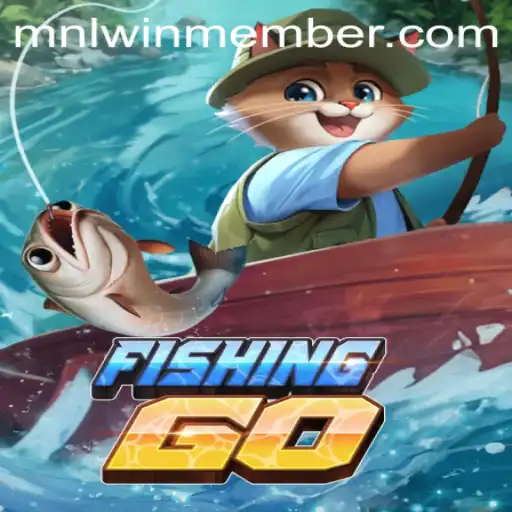 Exploring the World of FishingGO: A Comprehensive Guide with MNLwin Member Benefits