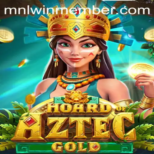Unveiling the Enchantment: Hoard of Aztec Gold and the Path to Becoming an MNLWIN Member