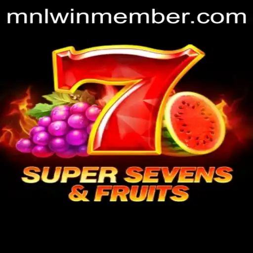 Experience the Thrills with 7SuperSevensFruits Game